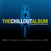 Various - The Chillout Album